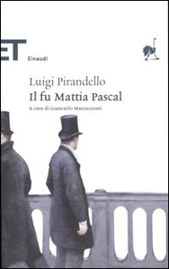 Il fu Mattia Pascal: Edizione Integrale (Italian Edition) - Kindle